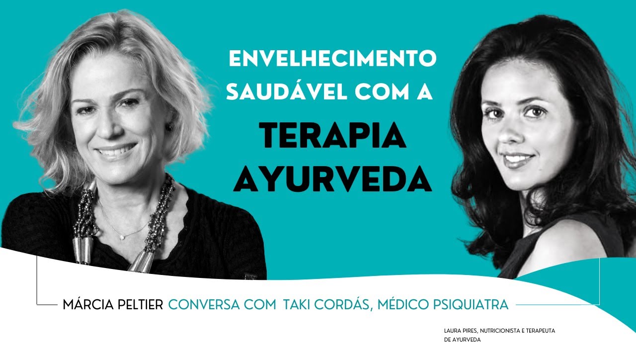 LIVE COM LAURA PIRES | Envelhecimento Saudável com a Terapia Ayurveda