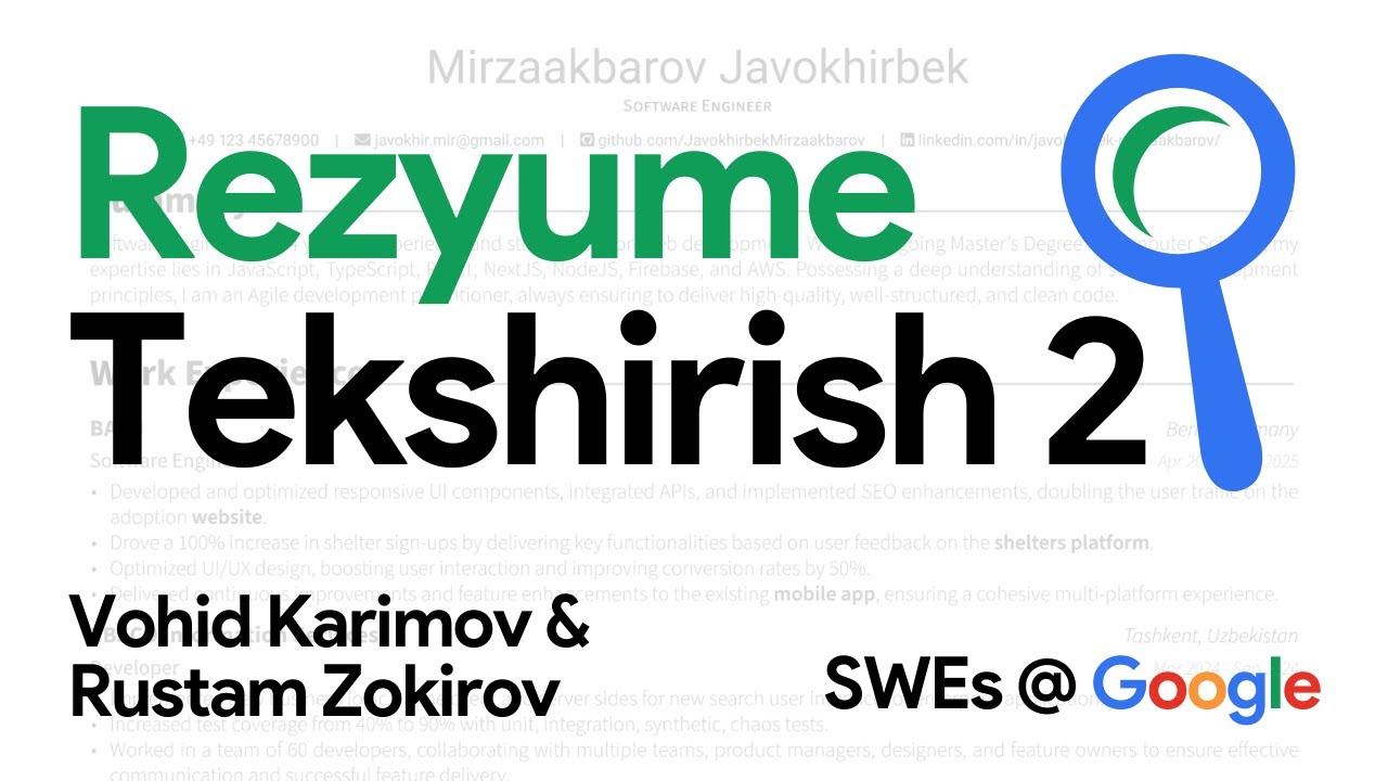 Dasturchi rezyumesini beshafqat tekshiramiz