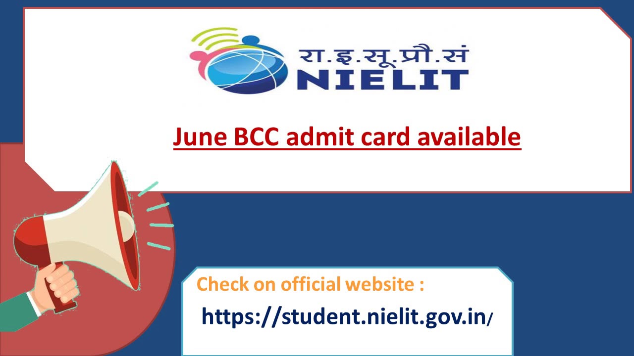 August 2019 BCC admit card available NIELIT