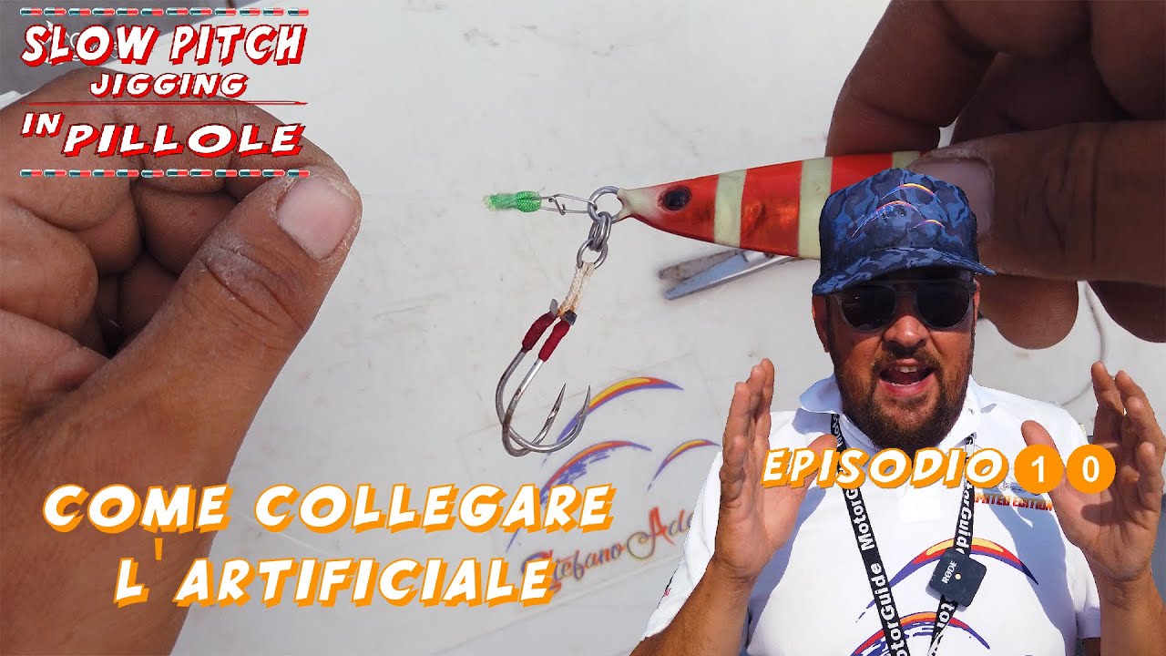 Come fissare un artificiale da slow pillole di slow pitch ep 10