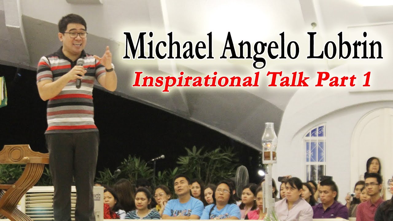 MichaeL AngeLo Part 1 (inspirationaL TaLk)