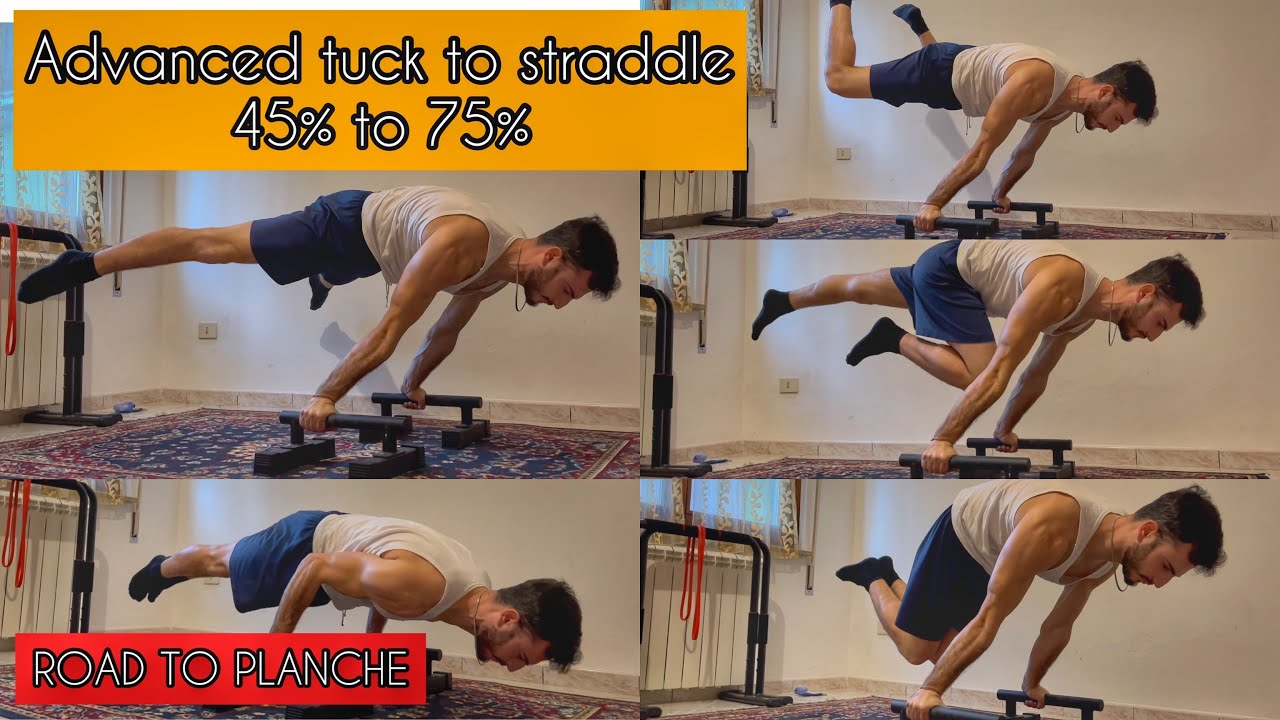 ROAD TO PLANCHE| 45% to 75%| Advanced tuck to Straddle.