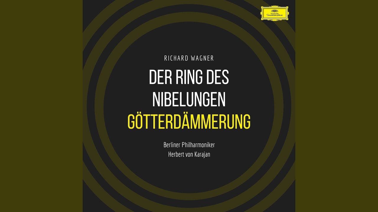 G&ouml;tterd&auml;mmerung, Act III Scene 1: Ich h&ouml;re sein Horn