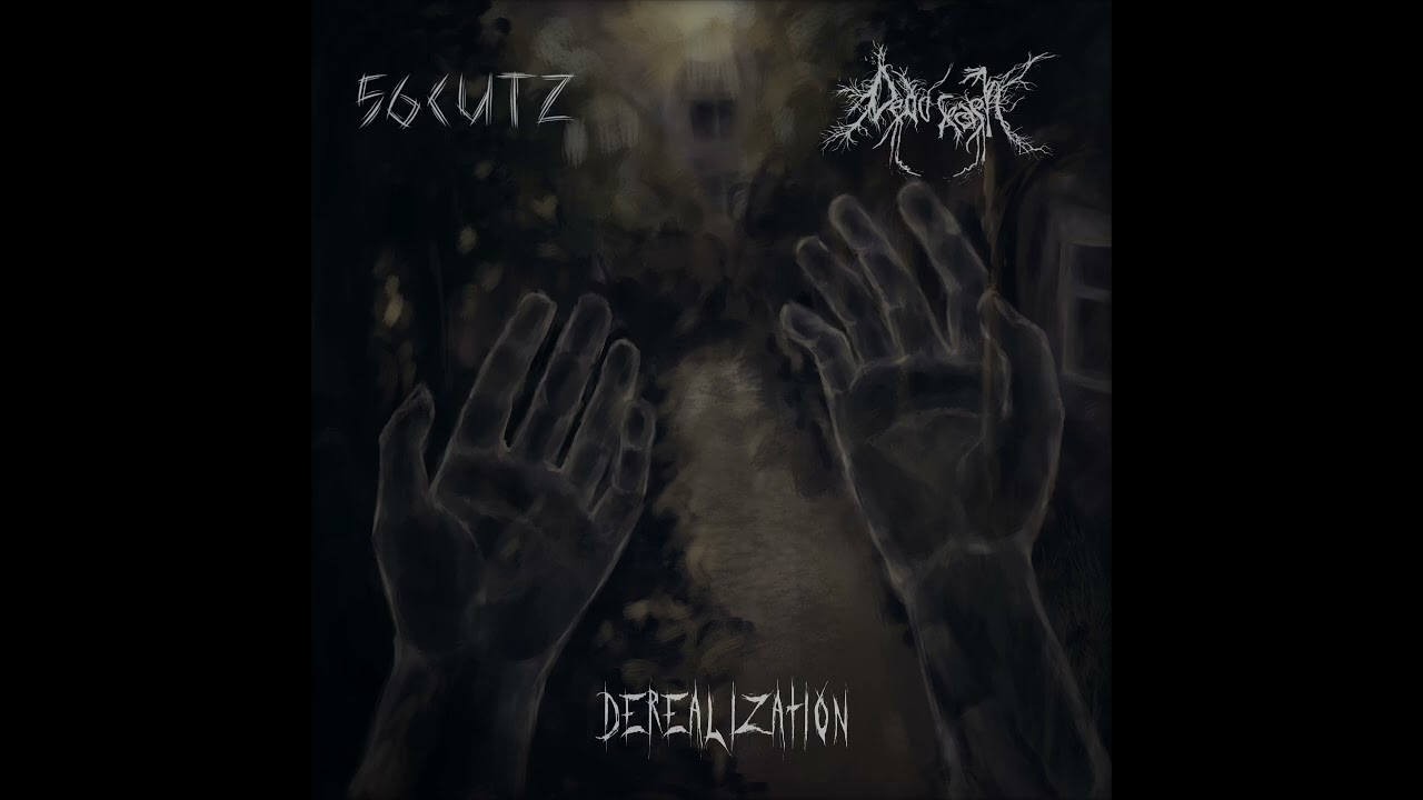 56cutZ feat. Dead Season — Derealization 
