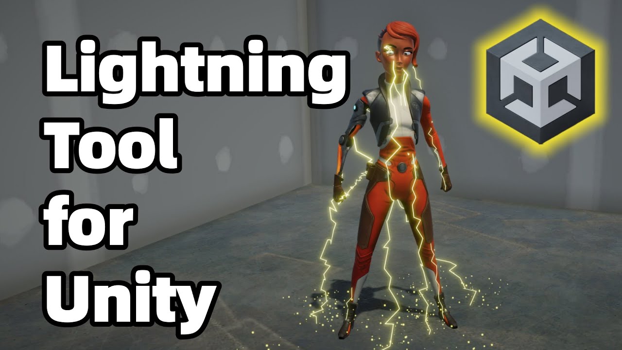Lightning Tool for Unity | Easy & Powerful Lightning Effects for Characters