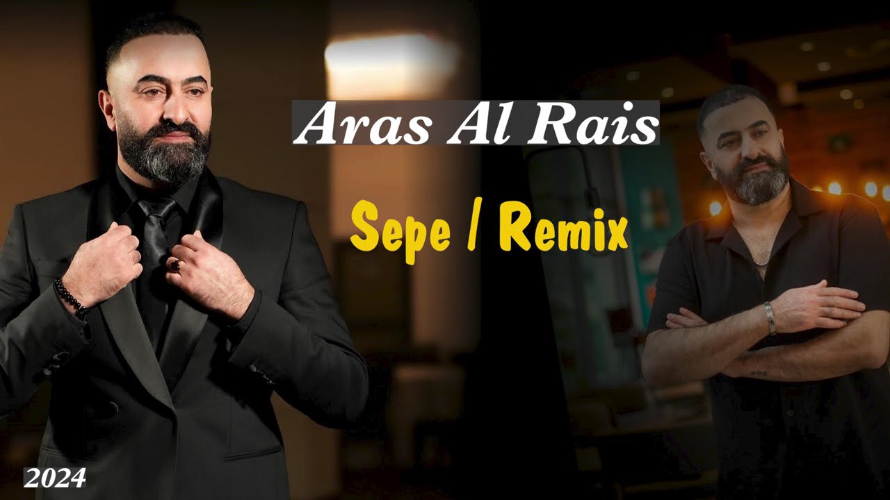 Aras Al Rais / اراس الريس /  Remix  By Kurdish Musik TV pro 2024