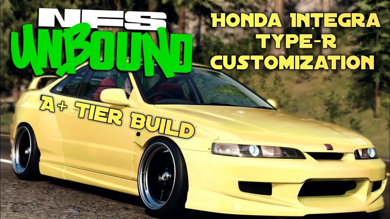 Honda Integra Type-R Customization & Gameplay (A+ Tier Build) | Need for Speed Unbound