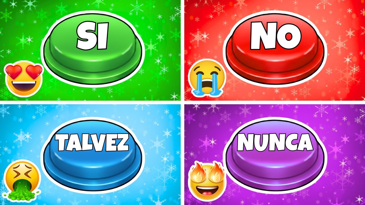 ELIGE UN BOTÓN de 4 🤔😨 ¡Desafío de Botones! || ¿SI o NO o TAL VEZ o NUNCA?