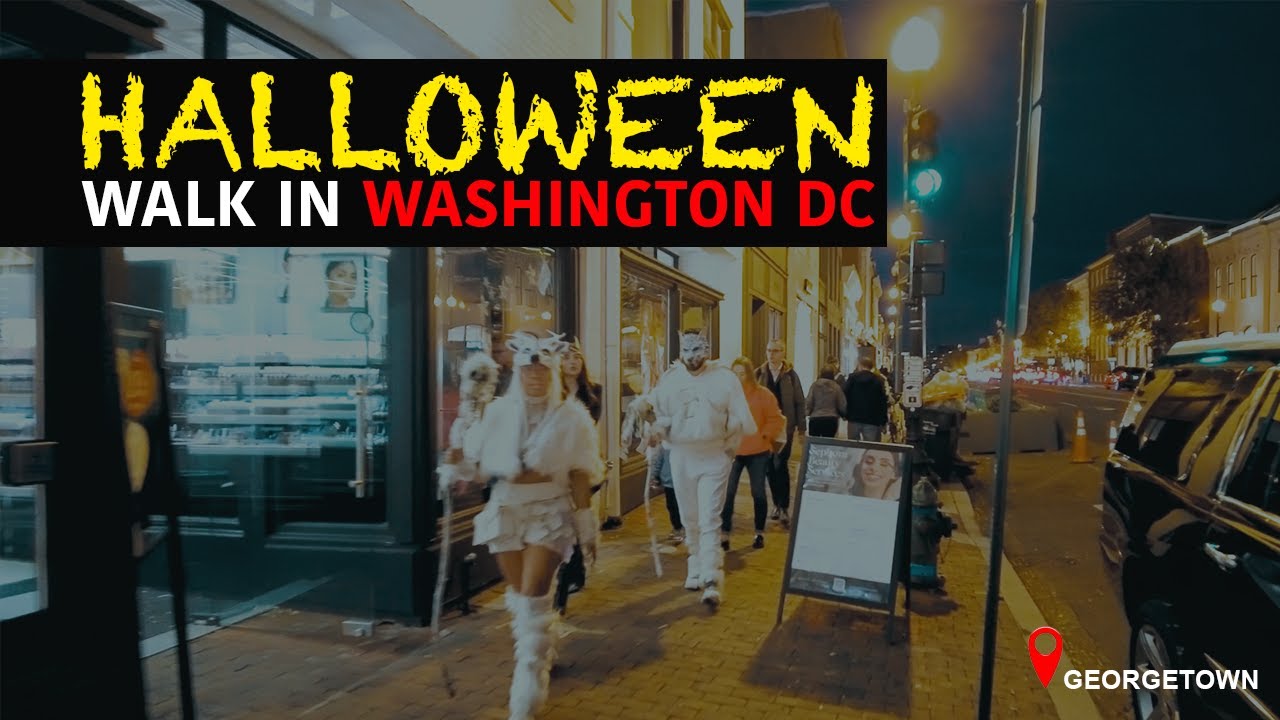 WASHINGTON DC Halloween Walk - 2023 😈  | Spooky Halloween Night Walk [4K]