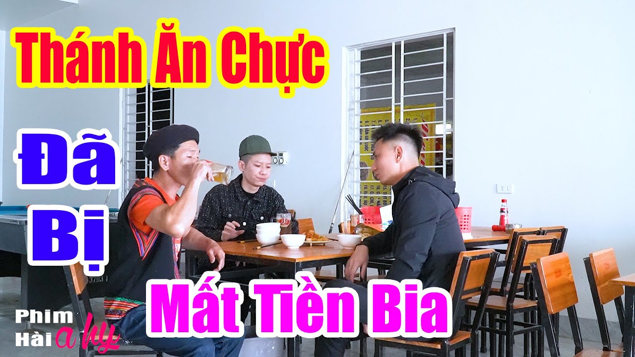 Thánh Ăn Chực Đã Bị Mất Tiền Bia - Hài Tết A Hy Mới CỨNG 2025 Cười Sấp Mặt - Hài Ngắn A HY 2025