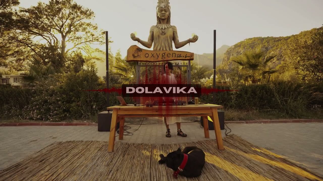 DOLAVİKA  Downtempo-Ethnic House set (2025 Oxygen Beach Club Antalya)