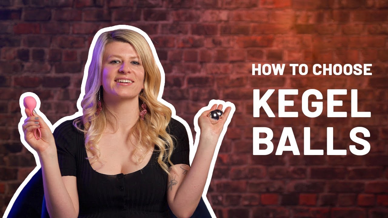 Doing It - What are kegel balls? Which ones can I use to strengthen my pelvic floor?