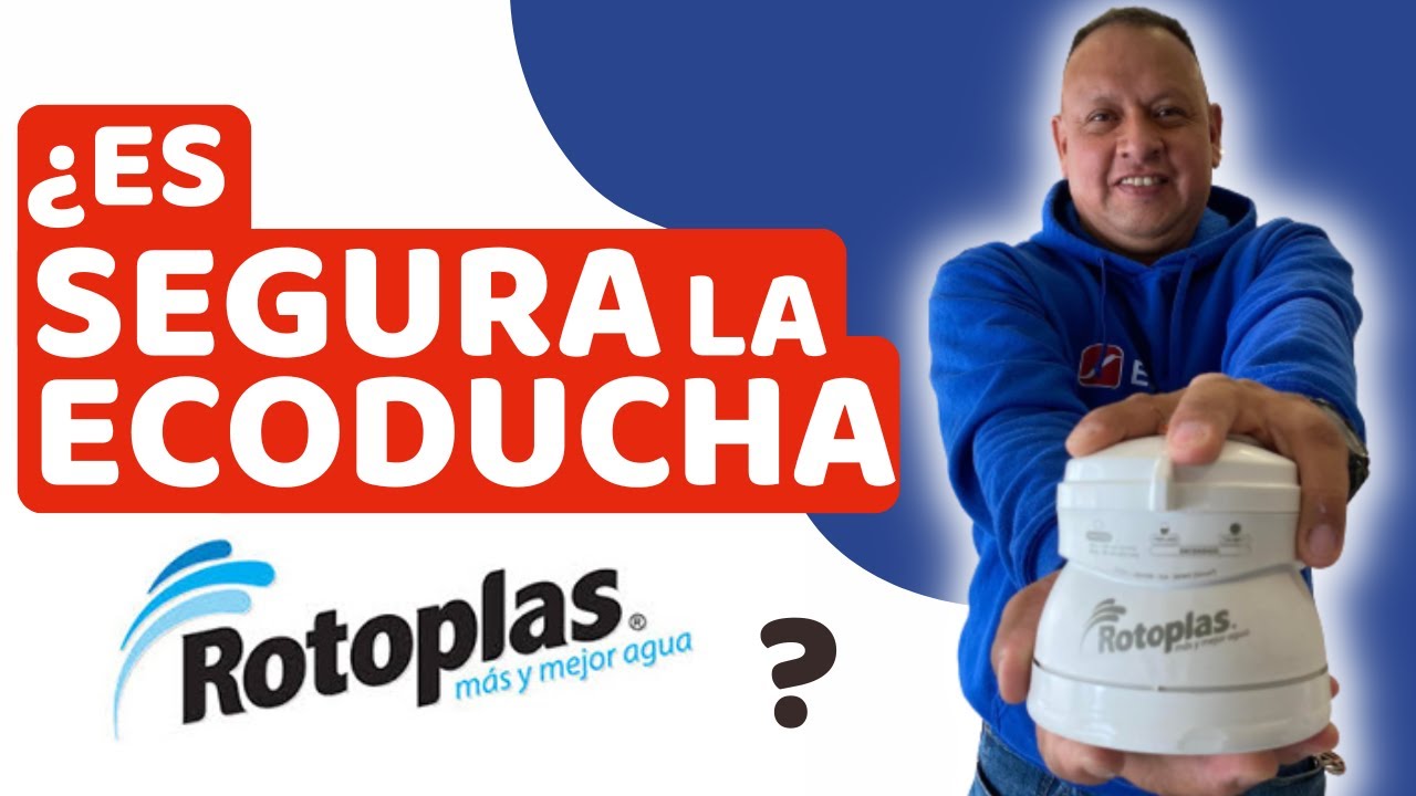 ¿Es SEGURA la ECODUCHA de ROTOPLAS?