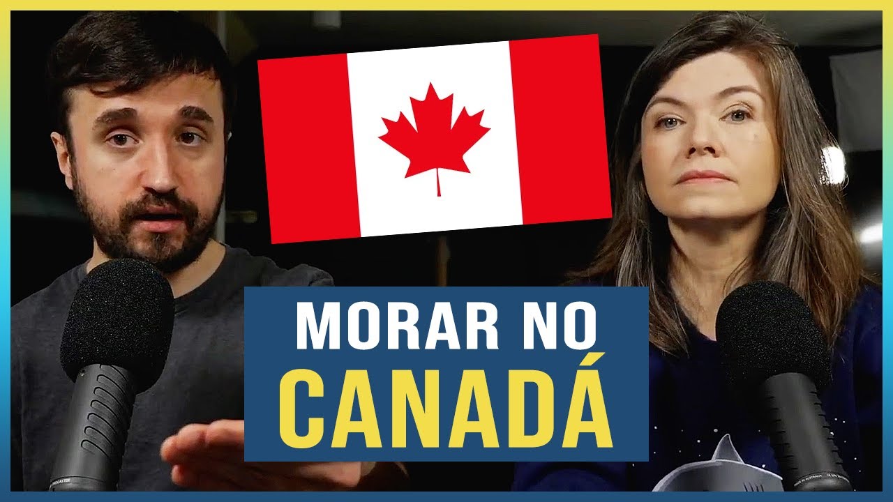 DICAS PARA QUEM QUER MORAR NO CANAD&Aacute;