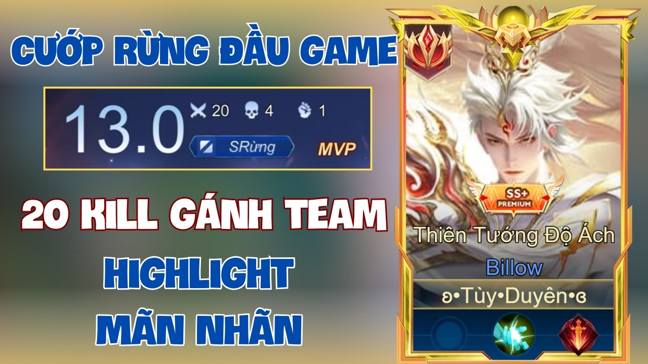 Billow Đi Rừng 20 Mạng Gánh Team Với Số Điểm MVP Cao - Liên Quân