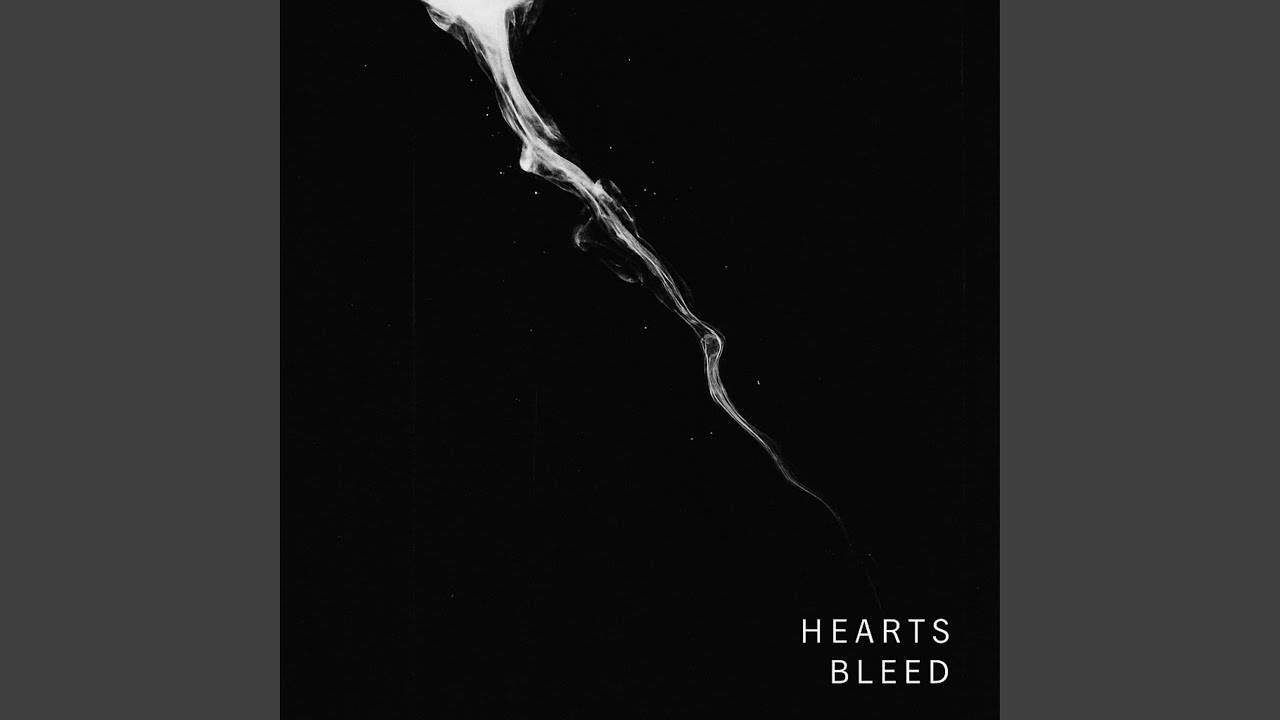 HEARTS BLEED
