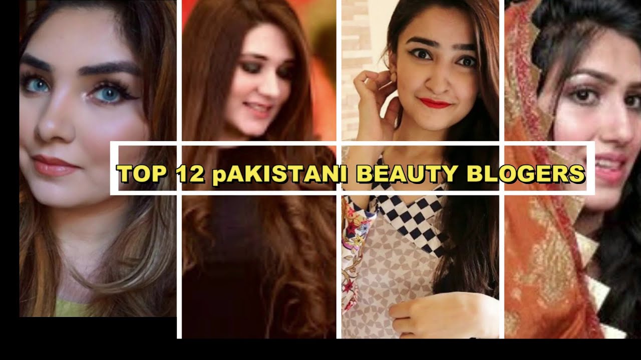 Top 12 Pakistani Female Beauty bloggers | #NISHOOKhan | #MeriumPervaiz | BY GLAM  LOOKS