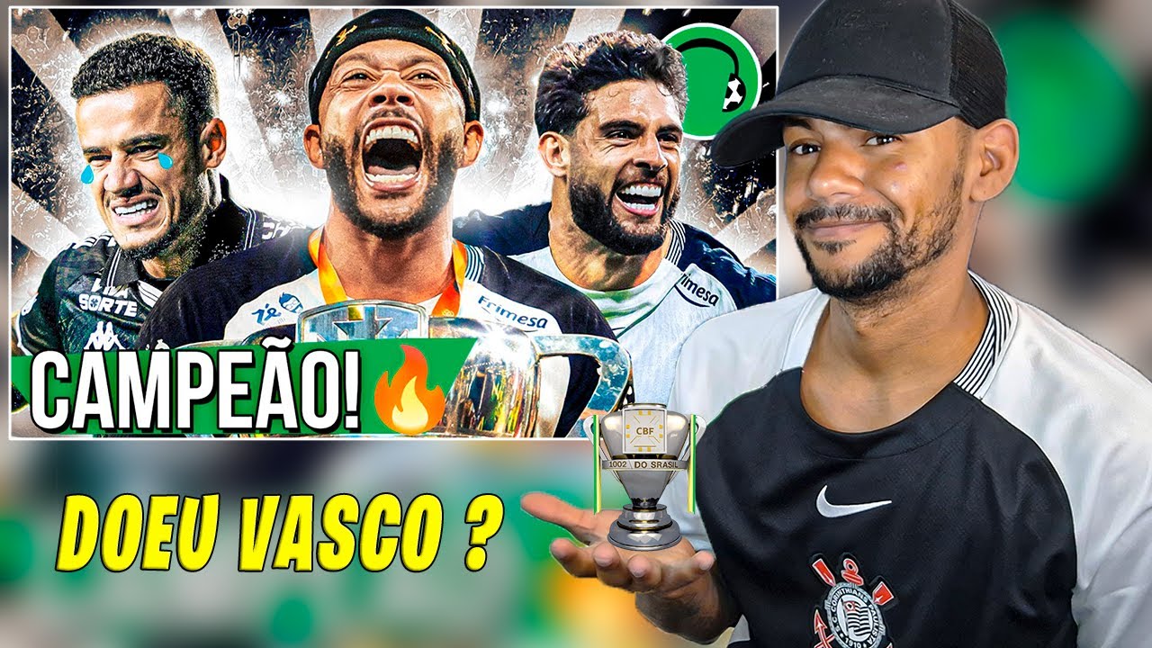 ♫ CORINTHIANS CAMPEÃO! 🏆 VASCO NÃO KKKK | REACT