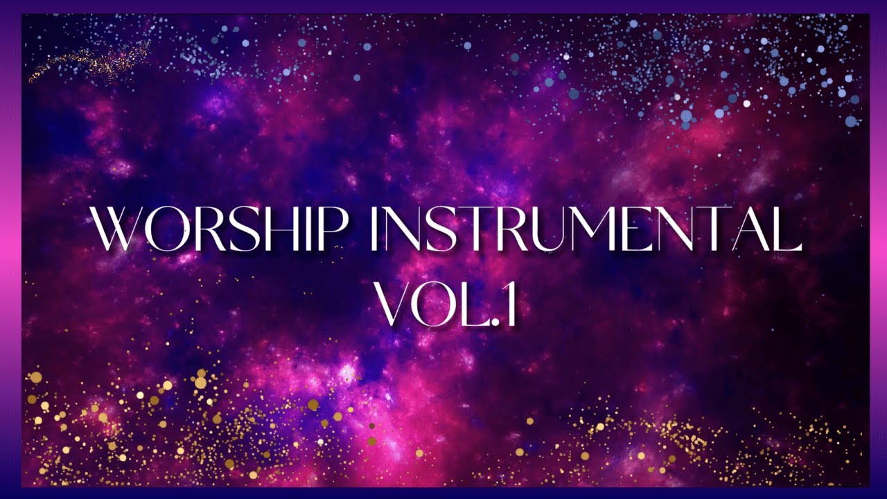 PIANO WORSHIP INSTRUMENTAL | ADORATION | VOLUME 1 | NATHAN STEPHEN