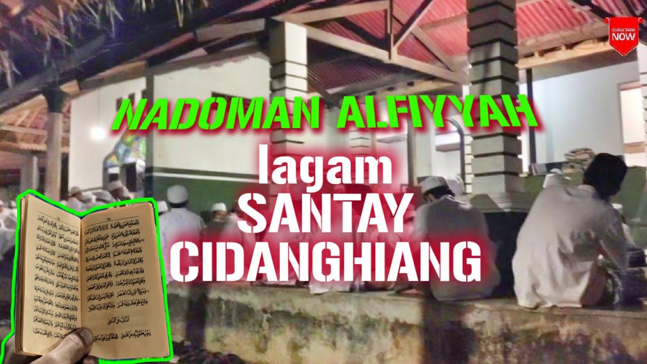 NADOMAN ALFIYYAH lagam santuuy versi ponpes || CIDANGHIANG