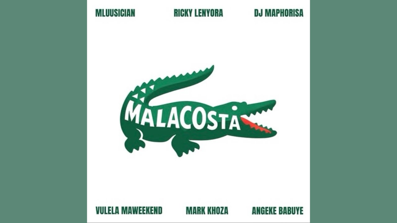 Mluusician, Ricky Lenyora & Dj Maphorisa - Malacosta (Official Audio) feat. Vulela Maweekend, Mark&hellip;