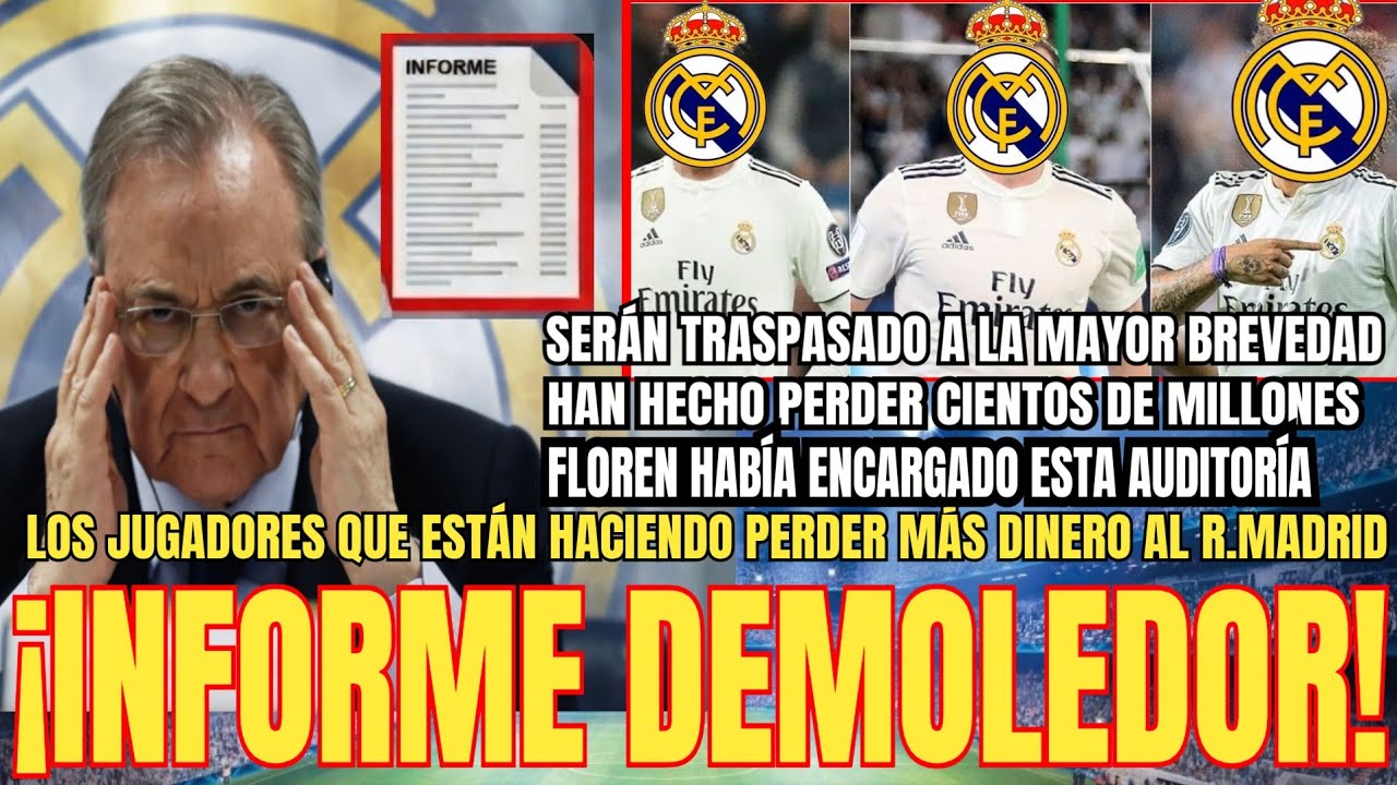 💥INFORME DEMOLEDOR | La auditoría confirmó los PEORES TEMORES y las SALIDAS OBLIGATORIAS R.Madrid 