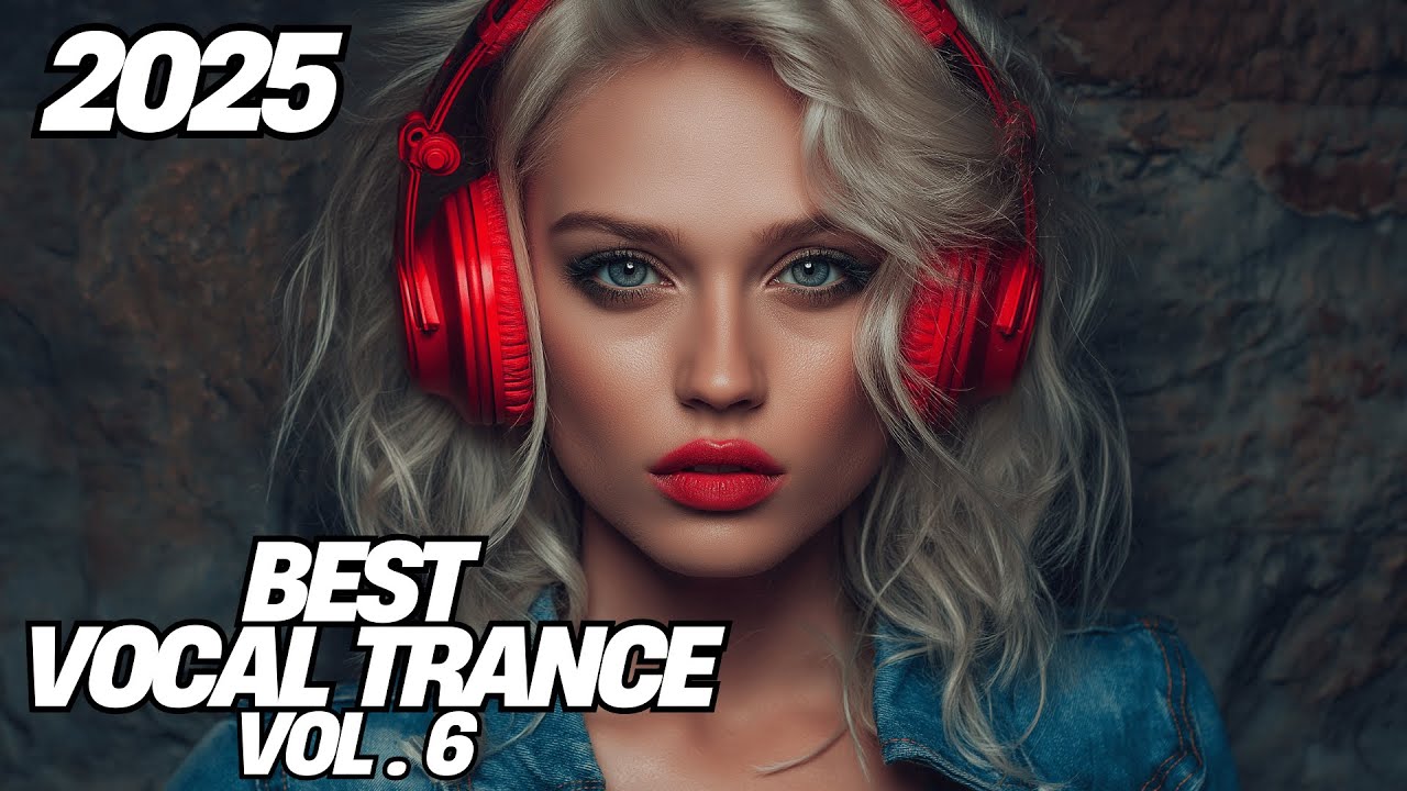 TranceFy Vocal Trance Vol. 6 | Euphoric Uplifting Trance Mix 2025