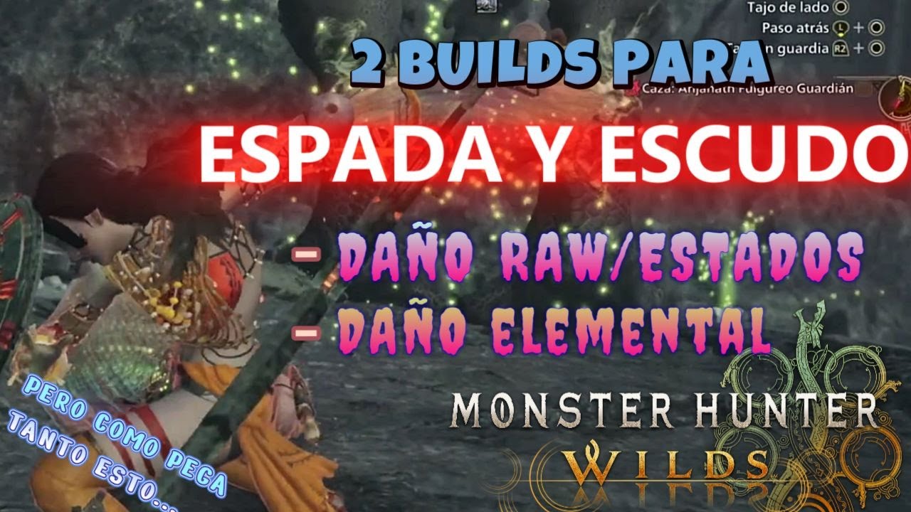 MHWilds | Builds/Sets ESPADA y ESCUDO (SnS) Daño Raw/Estados y Elemental | Version 1.0