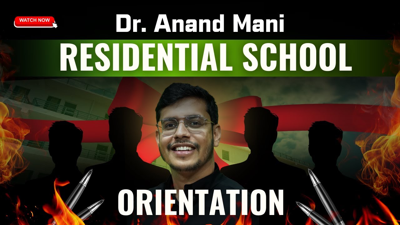 Dr. Anand Mani Residential School - Orientation | NEET 2025 | Offline Coaching #neet