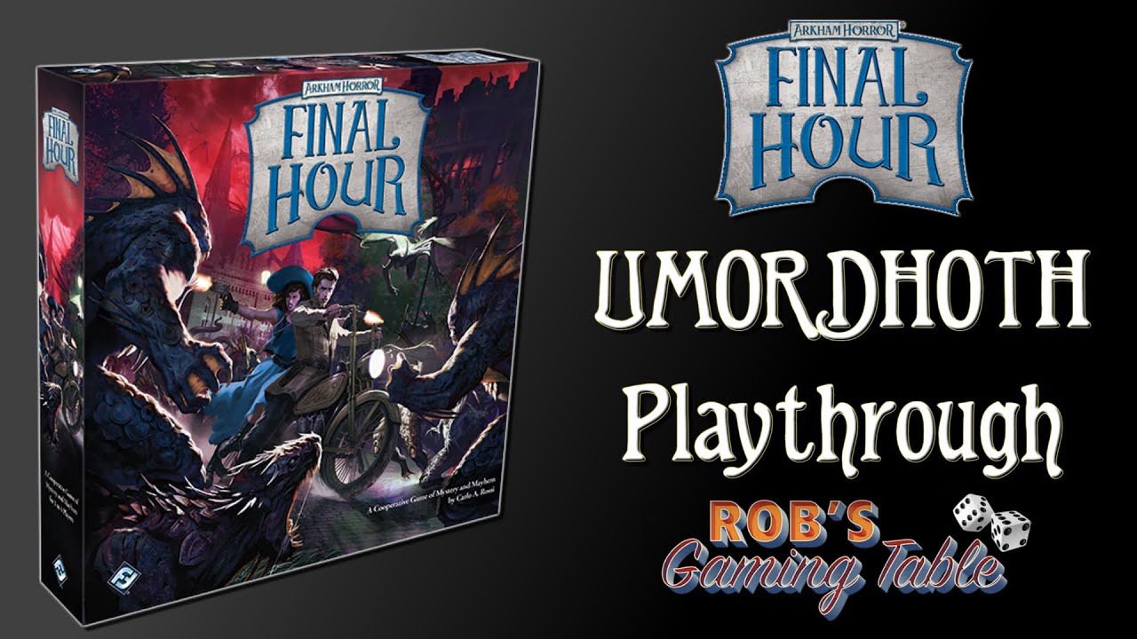 Arkham Horror Final Hour - Umordhoth Playthrough (3 Players)