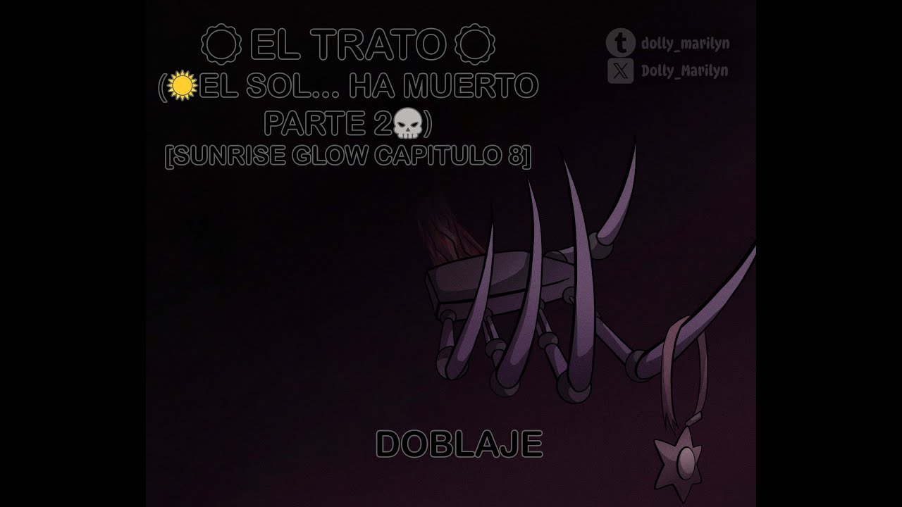 El Trato (☀️El Sol... Ha Muerto💀) [Sunrise Glow Capitulo 8 Parte 2] - Poppy Playtime - Comic DUB