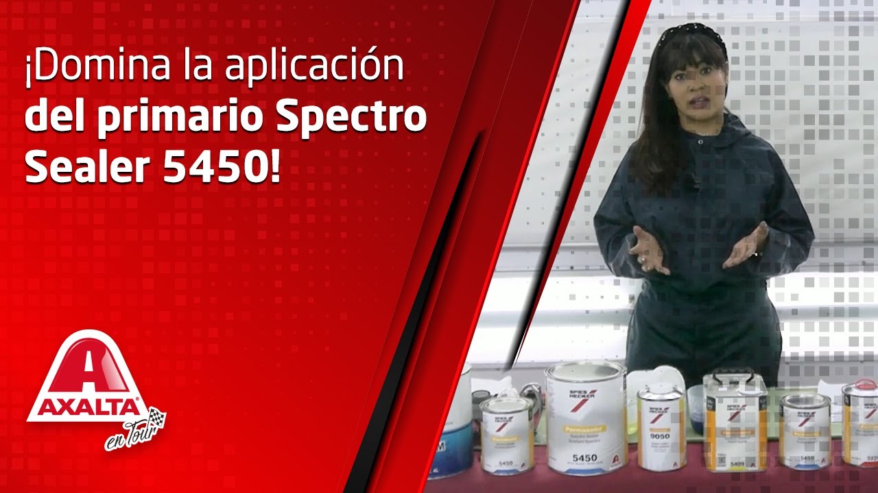 AXALTA EN TOUR ONLINE - Aplicación del primario Spectro Sealer 5450