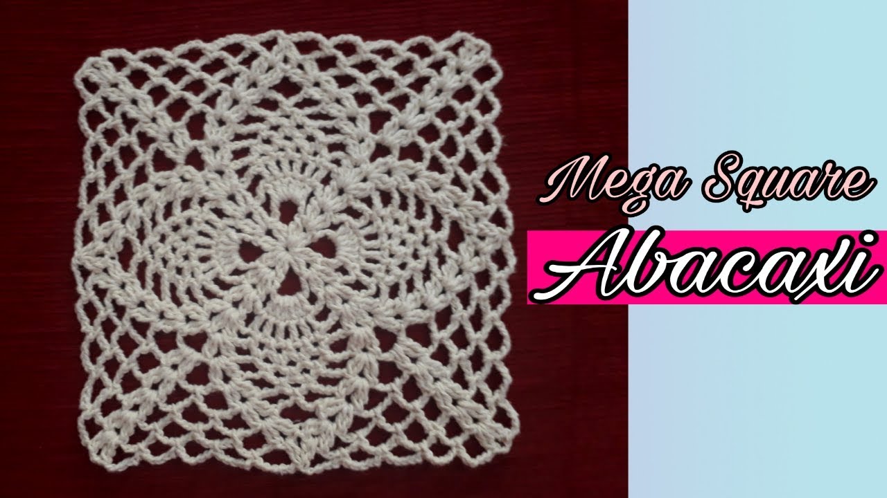 Mega Square Abacaxi em crochê