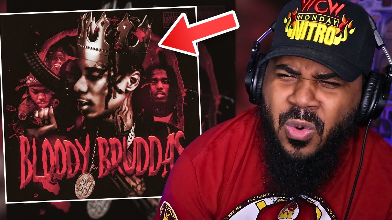 Bloodhound Lil Jeff - Bloody Bruddas Full Album REACTION
