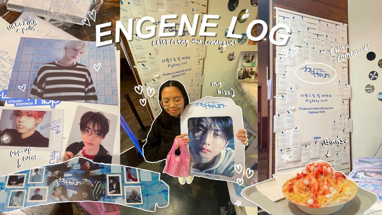 [ENGENE-loG] enhypen romance untold: daydream ♡ pop-up event, album unboxing, cafe, & friends