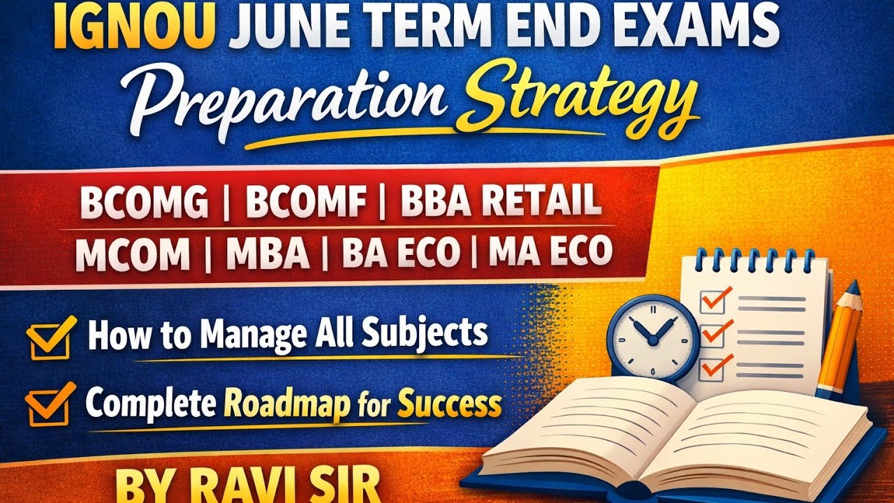 IGNOU students june term end exam 2026 Preparation strategy 