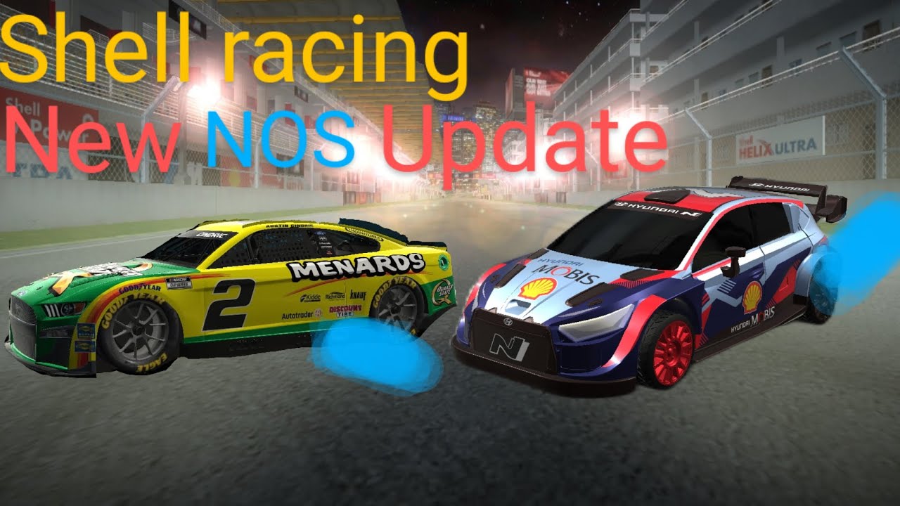 NOS is available for everyone now?                              Shell racing new update