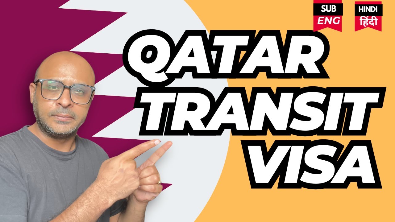 Qatar Transit Visa 2025: Complete Guide to Application- भारतीयों के लिए