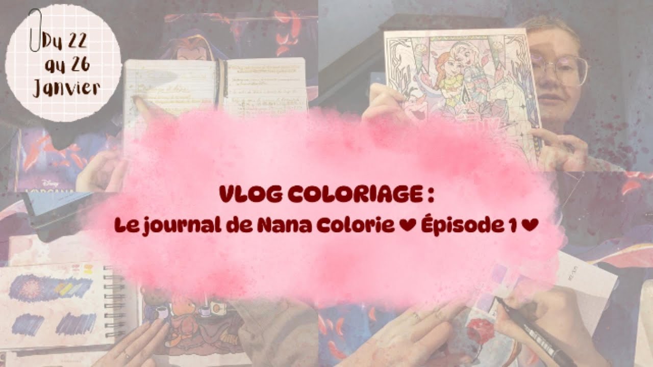 VLOG COLORIAGE : Le Journal de Nana - Ép. 1 | Ma PAC, achats, test effet feu d’artifice, Cosy Colo