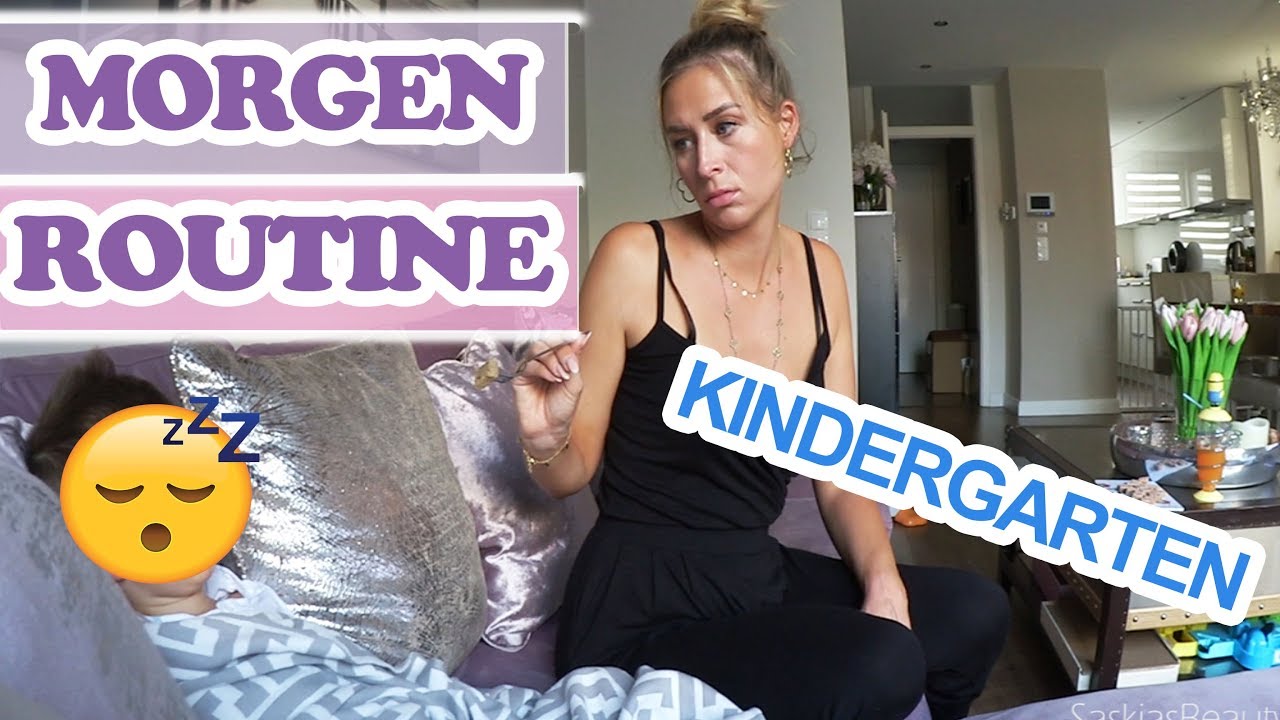 MORGENROUTINE für den KINDERGARTEN So machen wir uns jeden Tag Ready für den Tag