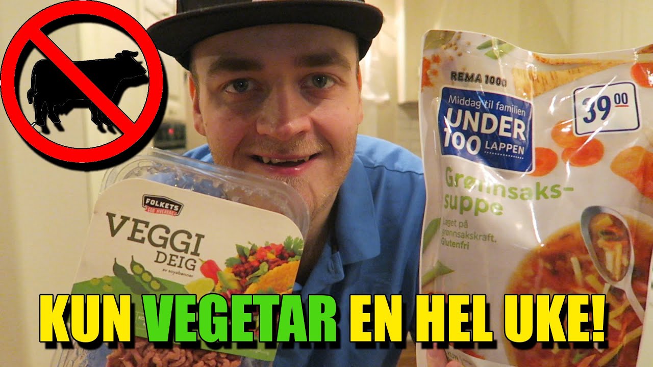 JEG ER VEGETARIANER I EN HEL UKE!