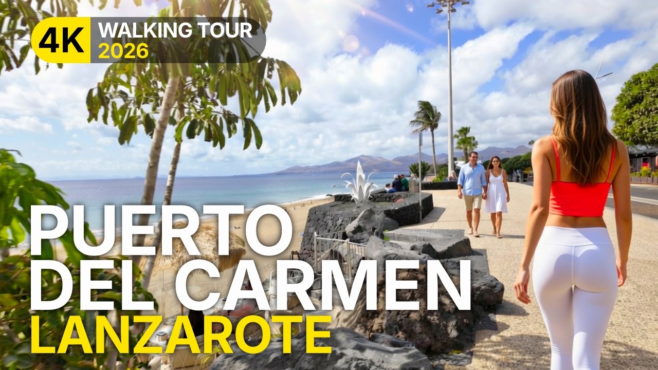 Puerto del Carmen Lanzarote 2026, 4K Walking Tour