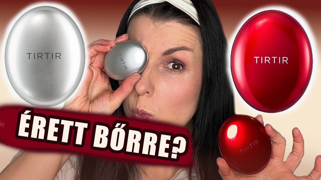 Érett bőrre TIRTIR SILVER vagy RED? Melyik a jobb?