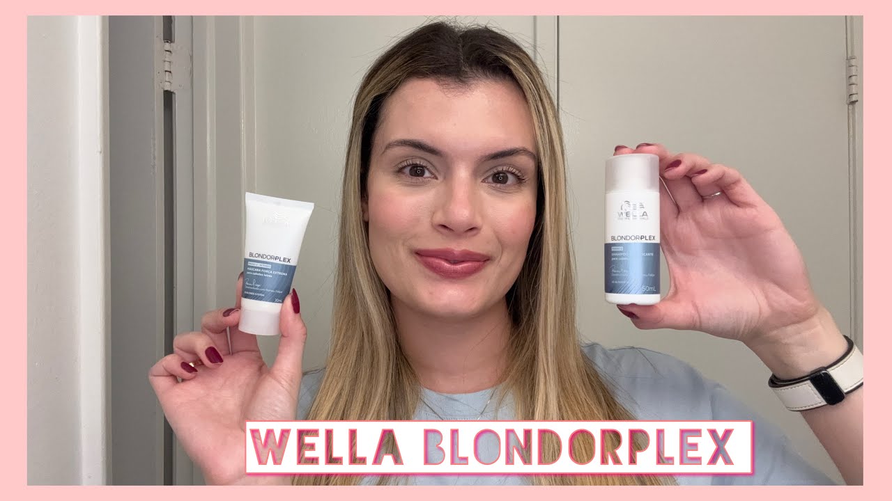 WELLA BLONDORPLEX | Paula Rabelo 