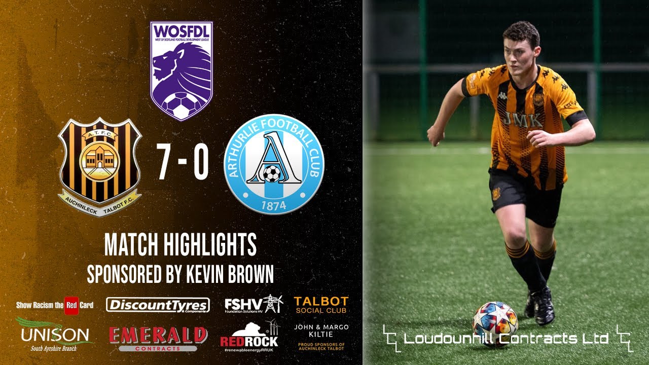 Auchinleck Talbot 7-0 Arthurlie | WOSFDL Conference D | 19/01/24