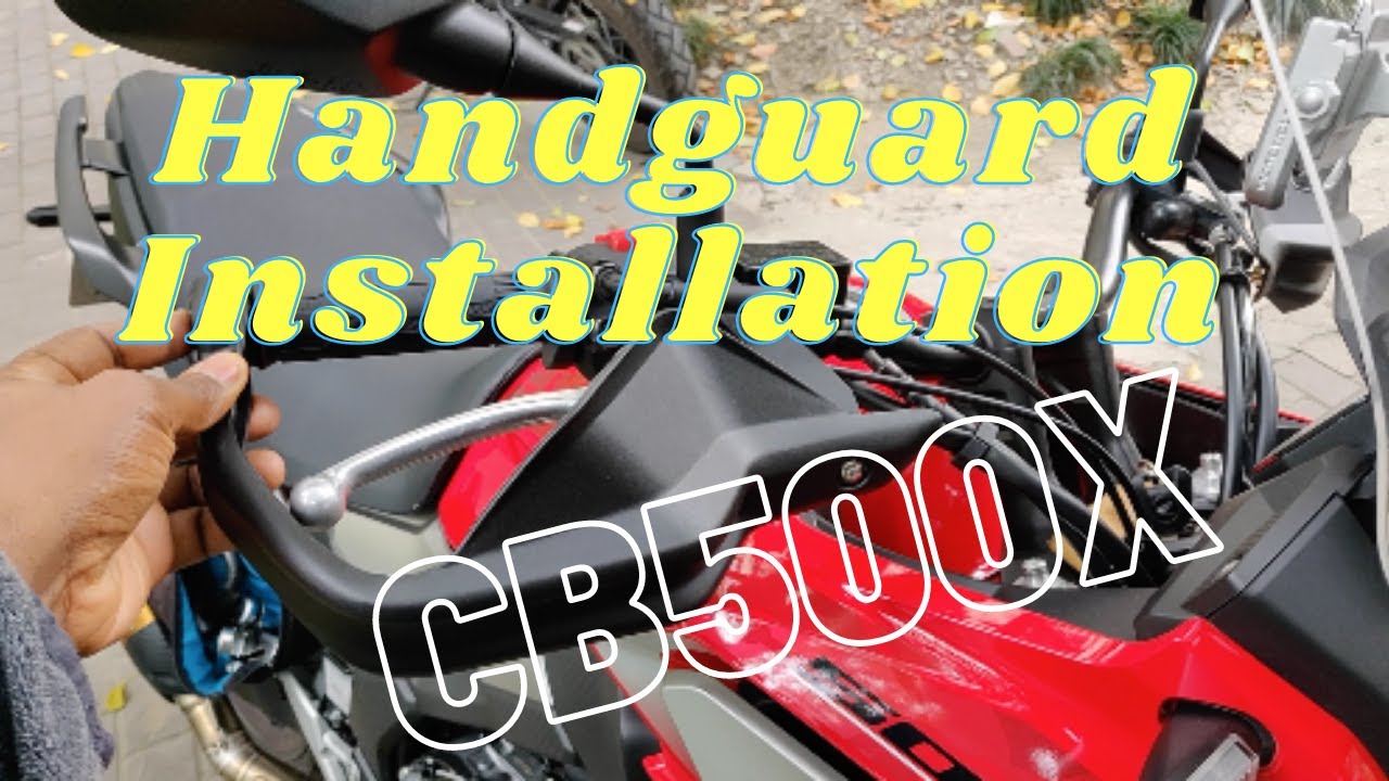 New HAND GUARDS On 2019 Honda CB500X || New 2020