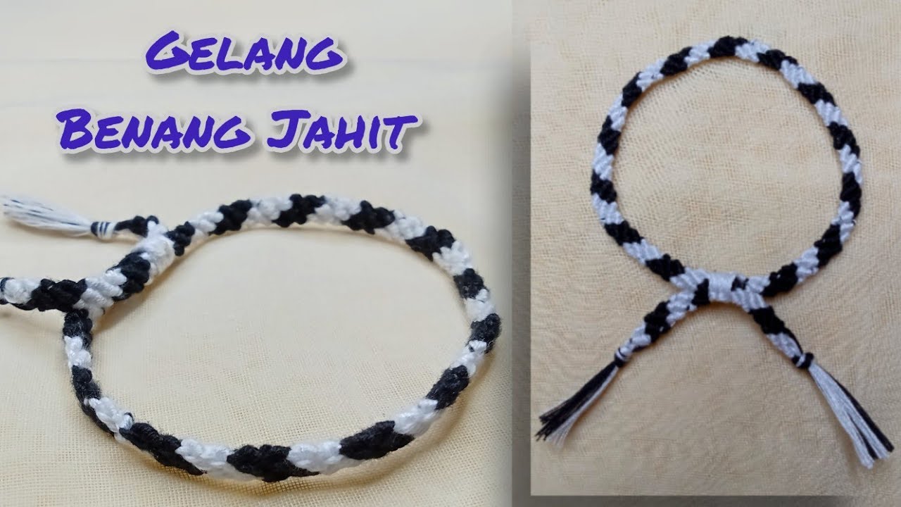 Cara Buat Gelang dari Benang Jahit|| Macrame Tutorial, Thread Bracelet Making