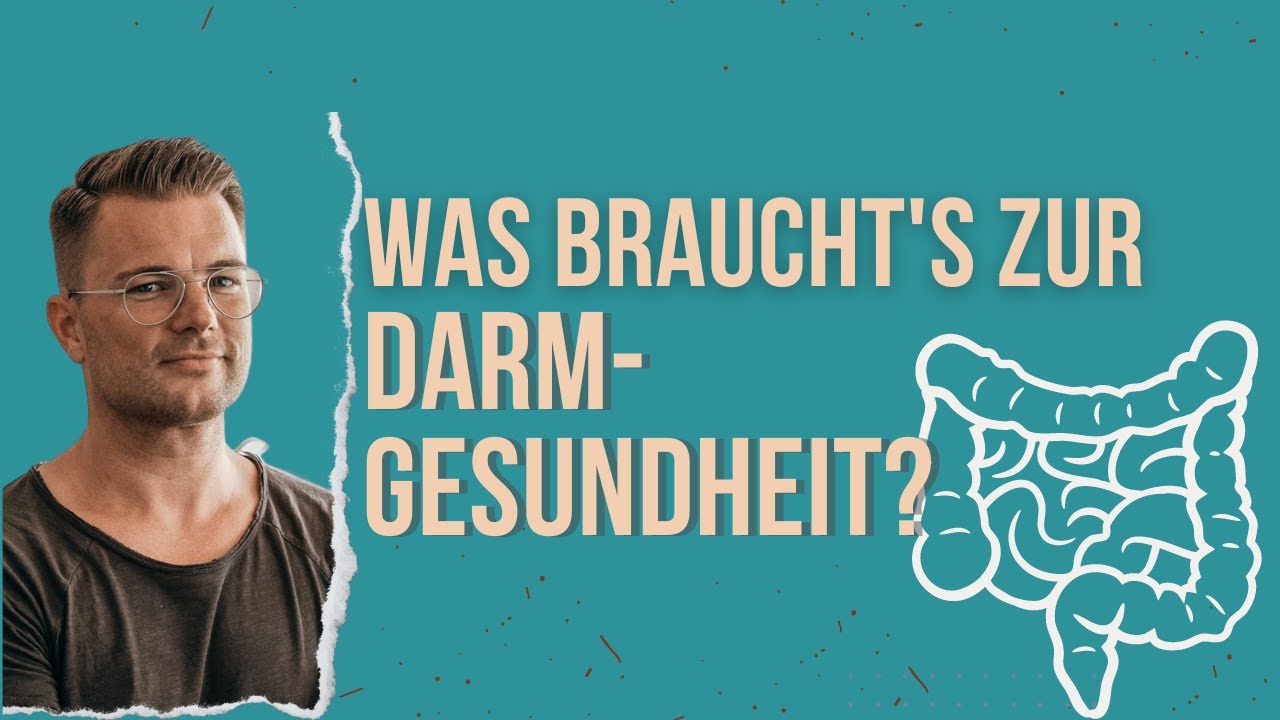 DARMGESUNDHEIT - WAS BRAUCHTS? | TIPPS VOM HEILPRAKTIKER