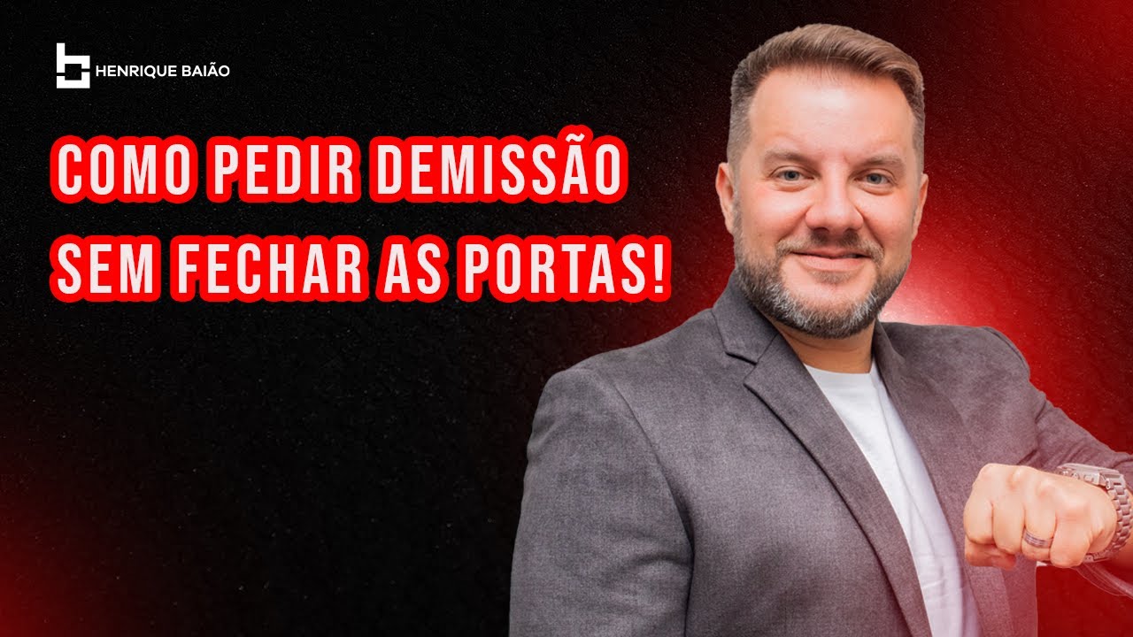A MANEIRA CERTA DE PEDIR DEMISSÃO!