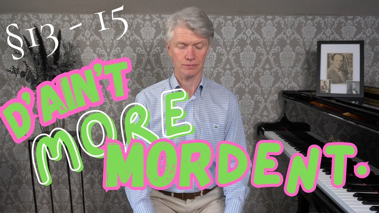 The Slow Mordent - CPE Bach, On The Mordent (pt.4.3)